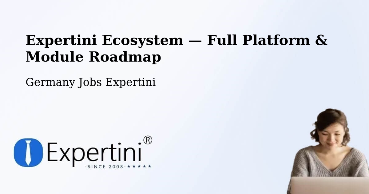 Expertini Ecosystem — Full Platform & Module Roadmap – Leutenberg